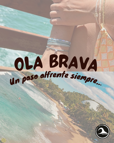 OLA BRAVA SIGNATURE